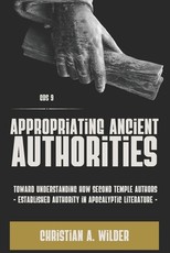 Appropriating Ancient Authorities