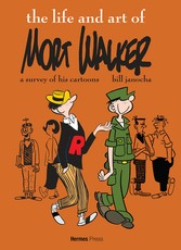 Birth of a Beetle: The Magazine Cartoons of Mort Walker