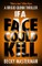 If a Face Could Kill