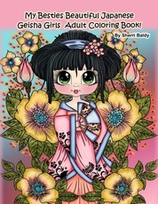 My Besties Beautiful Japanese Geisha Girls Adult Coloring Book