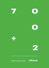 700+2 Vilnius. Miesto tyrinėjimo gidas