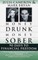 Money Drunk/Money Sober