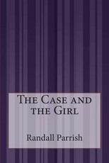 The Case and the Girl