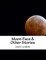 Moon-Face & Other Stories