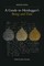 King, M: Guide to Heidegger's Being and Time