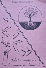 Teksto analizė – malonumas ar kančia?