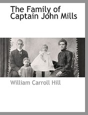 The Family of Captain John Mills