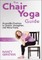 The Chair Yoga Guide