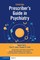 Cambridge Prescriber's Guide in Psychiatry