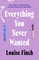 Everything You Never Wanted