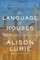 The Language of Houses