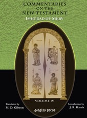 The Commentaries on the New Testament of Isho'dad of Merv