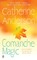Comanche Magic