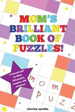 Mom's Brilliant Book Of Puzzles!