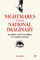 Nightmares of the National Imaginary