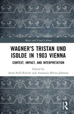 Wagner's Tristan und Isolde in 1903 Vienna