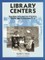 Library Centers