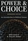 Power & Choice