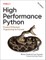 Gorelick, M: High Performance Python