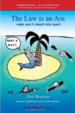 The Law is An Ass
