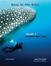 Busy in the Bible Jonah 1