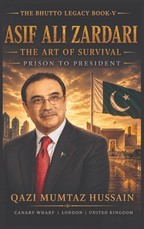 Zardari The Art Of Survival