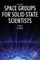 Space Groups for Solid State Scientists