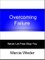 Overcoming Failure