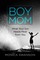 Boy Mom