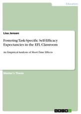 Fostering Task-Specific Self-Efficacy Expectancies in the EFL Classroom