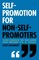 Self-Promotion for Non-Self-Promoters