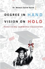 Degree in Hand Vision on Hold Redefining Commerce Education)