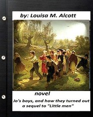 Jo's Boys, and How They Turned Out