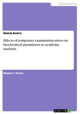 Effects of temporary examination stress on biochemical parameters in academic students