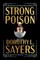 Strong Poison (the Definitive Original 1930 Edition)