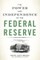 The Power and Independence of the Federal Reserve