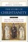 The Story of Christianity: Volume 1