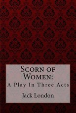 Scorn of Women