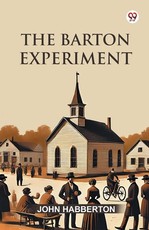 The Barton Experiment