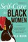 Self Care for Black Women