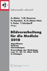 Bildverarbeitung FÃ¼r Die Medizin 2018