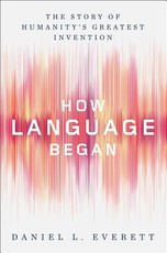 How Language Began