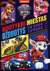 Šunyčiai patruliai: užduočių knyga pagal naują filmą