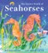 The Secret World of Seahorses