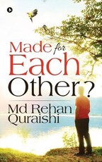 Made for Each Other ?