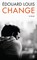 Louis, E: Change