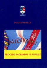 Audimas: proceso pagrindai ir analizė