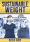 Sustainable Weight