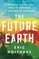 Holthaus, E: Future Earth