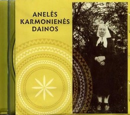 Anelės Karmonienės dainos (CD)
